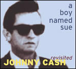 Johnny Cash Revisited | a boy named sue